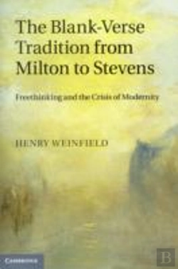 Bertrand.pt - The Blank-Verse Tradition From Milton To Stevens