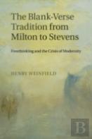 The Blank-Verse Tradition From Milton To Stevens