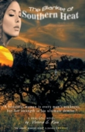 The Blanket Of Southern Heat