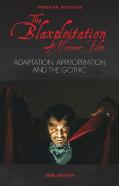The Blaxploitation Horror Film