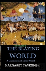 The Blazing World Annotated