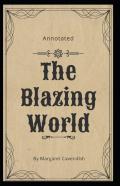 The Blazing World Annotated