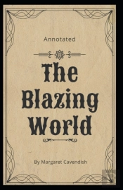 The Blazing World Annotated