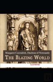 The Blazing World Illustrated