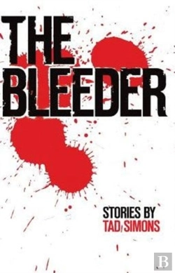 Bertrand.pt - The Bleeder: Stories