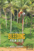 The Bleeding Palm Tree