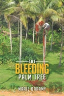 The Bleeding Palm Tree