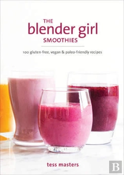 Bertrand.pt - The Blender Girl Smoothies