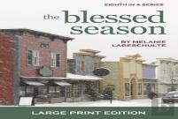 The Blessed Season