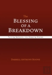 The Blessing Of A Breakdown