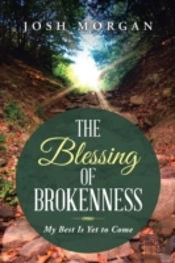 The Blessing Of Brokenness: My Best Is Y
