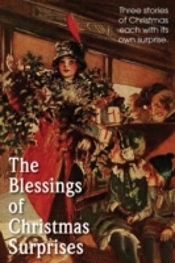 The Blessing Of Christmas Surprises