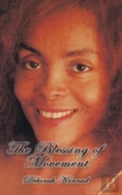 The Blessing Of Movement