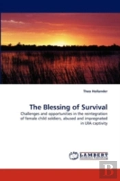 The Blessing Of Survival
