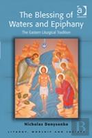 The Blessing Of Waters And Epiphany