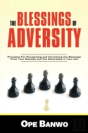 The Blessings Of Adversity: How To Recog