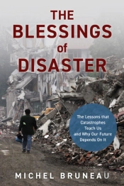 The Blessings Of Disaster
