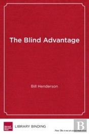 The Blind Advantage