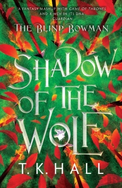 Bertrand.pt - The Blind Bowman 1: Shadow Of The Wolf