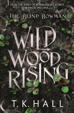 Bertrand.pt - The Blind Bowman: Wildwood Rising
