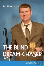 The Blind Dream-Chaser