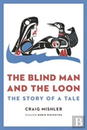 The Blind Man And The Loon