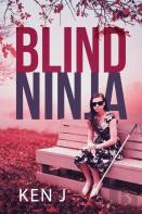 The Blind Ninja