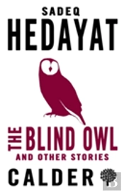 The Blind Owl And Other Stories
