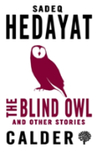 The Blind Owl And Other Stories