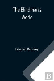 The Blindman'S World