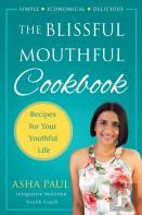 The Blissful Mouthful Cookbook