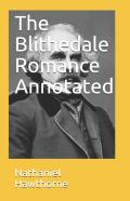 The Blithedale Romance Annotated