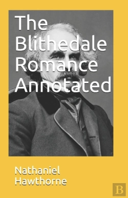 Bertrand.pt - The Blithedale Romance Annotated