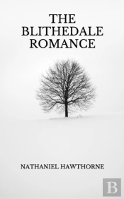 The Blithedale Romance