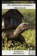 The Blithedale Romance Illustrated