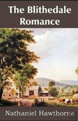 Bertrand.pt - The Blithedale Romance Illustrated