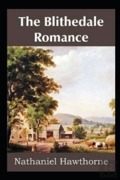 The Blithedale Romance Illustrated