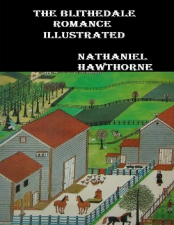Bertrand.pt - The Blithedale Romance Illustrated