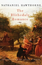 The Blithedale Romance