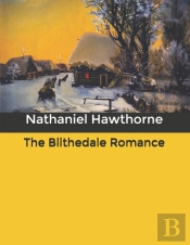 The Blithedale Romance