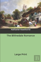 The Blithedale Romance