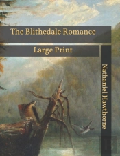 The Blithedale Romance