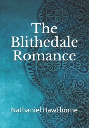 The Blithedale Romance