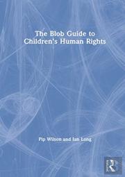 The Blob Guide To Childrenâ€™S Human Rights