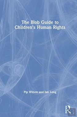 Bertrand.pt - The Blob Guide To Childrenâ€™S Human Rights