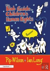 The Blob Guide To Childrenâ€™S Human Rights