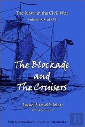 The Blockade And The Cruisers
