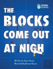 The Blocks Come Out At Night