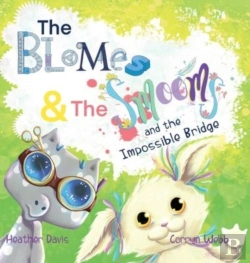 Bertrand.pt - The Blomes And The Smooms And The Impossible Bridge