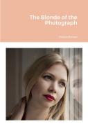 The Blonde Of The Photograph
